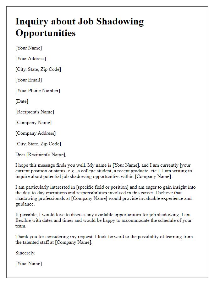 Letter template of inquiry about job shadowing opportunities