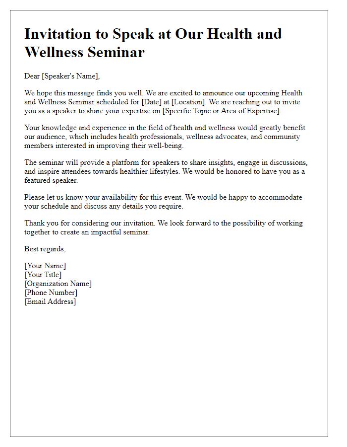 Letter template of speaker invitation for a health and wellness seminar.