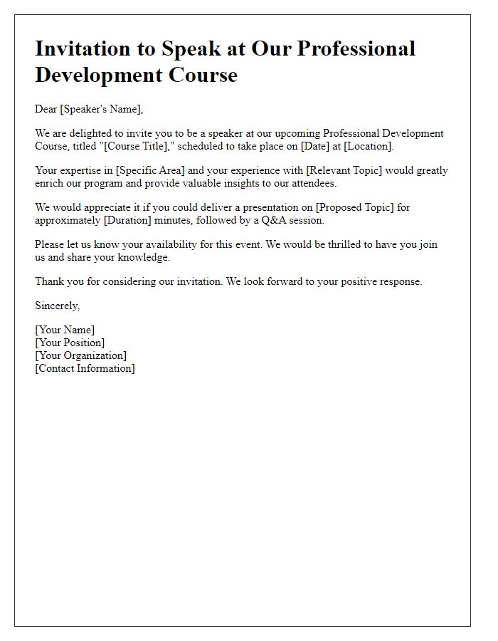 Letter template of speaker invitation for a professional development course.