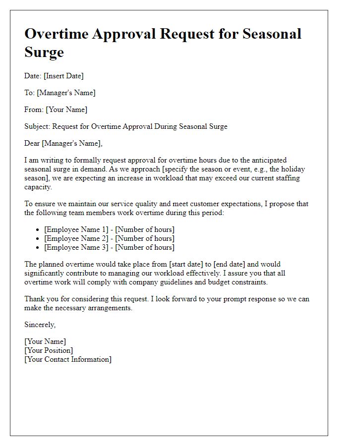 Letter template of overtime approval request for seasonal surge.