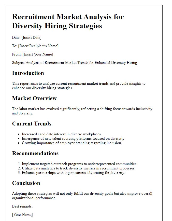 Letter template of recruitment market analysis for diversity hiring strategies.