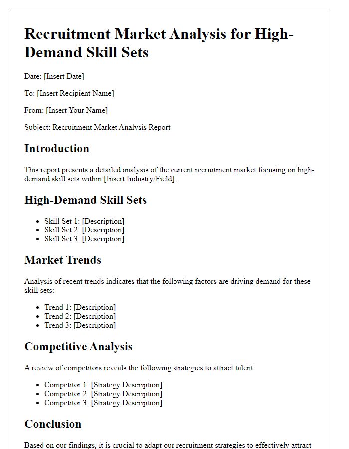 Letter template of recruitment market analysis for high-demand skill sets.