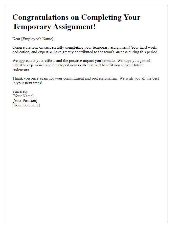 Letter template of congratulations on finishing temporary assignment