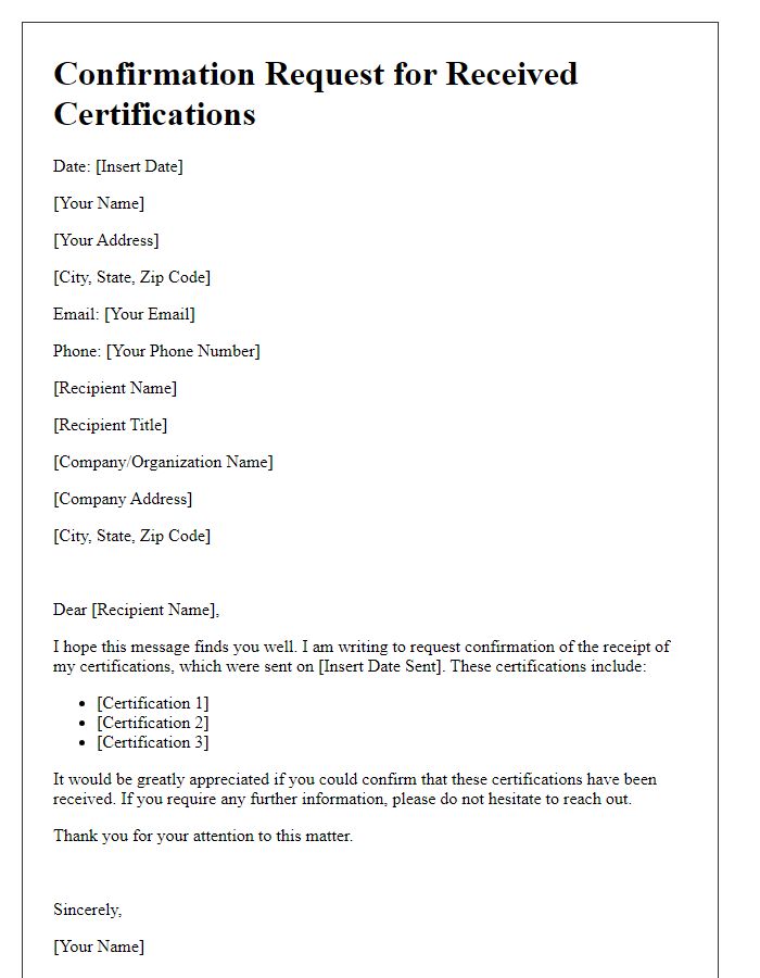 Letter template of confirmation request for received certifications