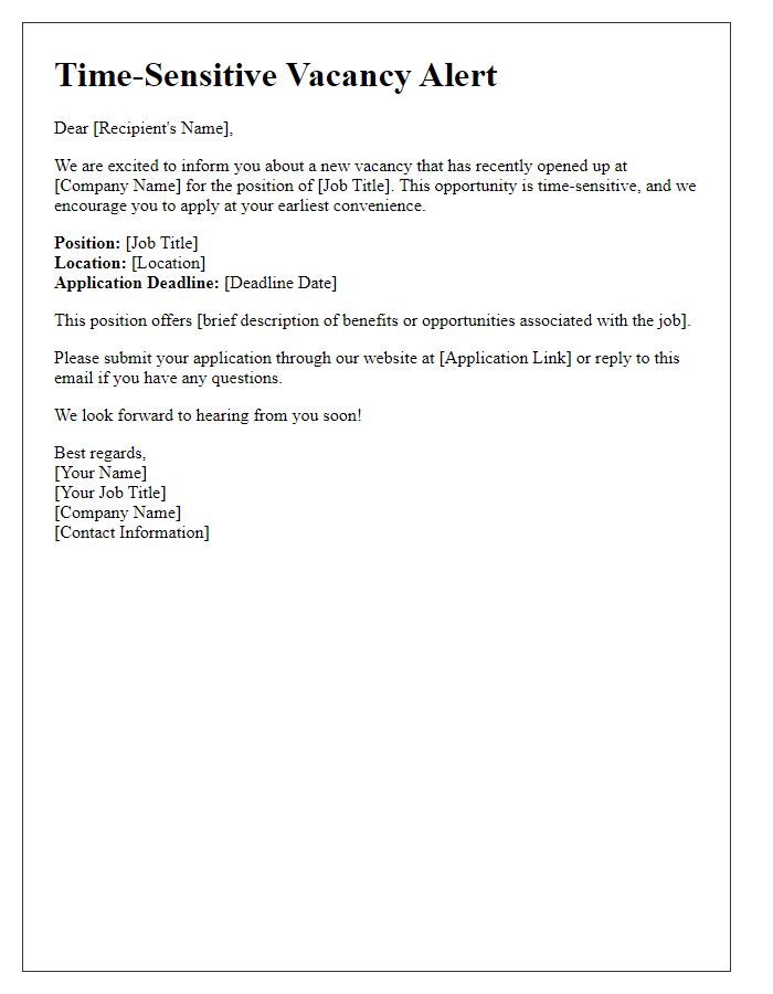 Letter template of Time-Sensitive Vacancy Alert