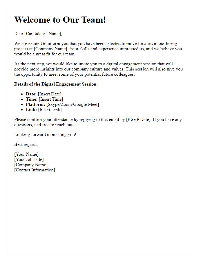 Letter template of digital candidate engagement