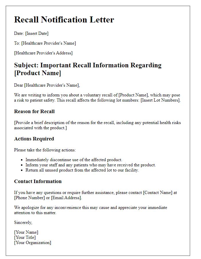 Letter template of comprehensive recall information for healthcare providers