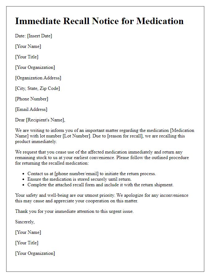 Letter template of immediate recall notice for medication