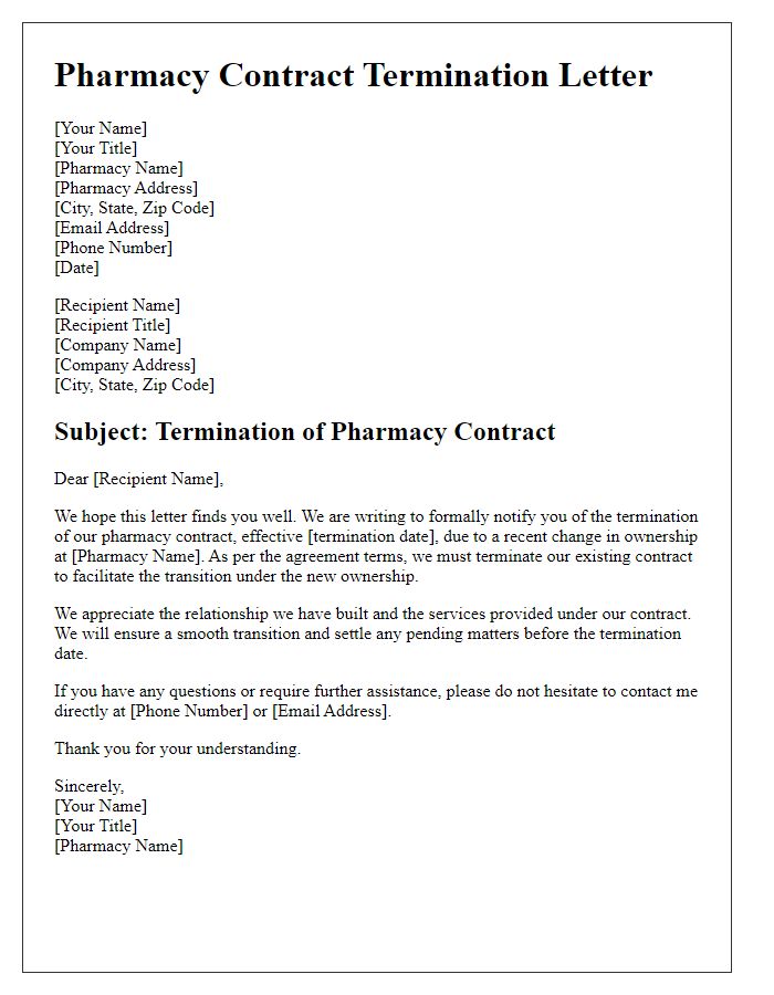 Letter template of pharmacy contract termination following a change in ownership