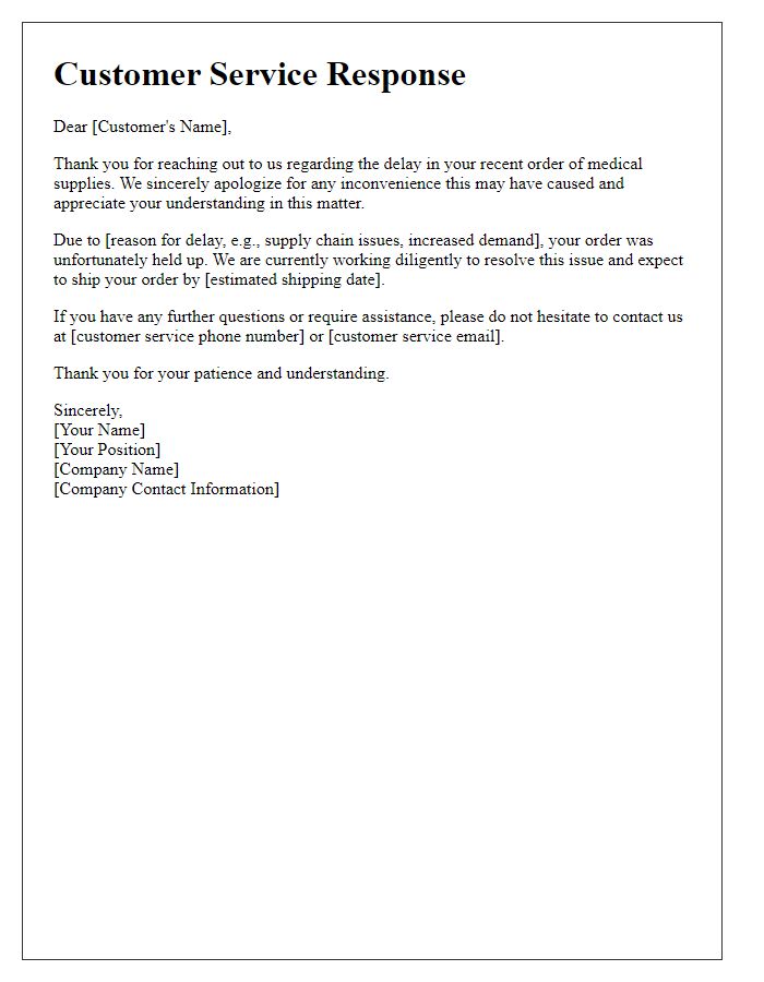 Letter template of customer service response to medical supply delay