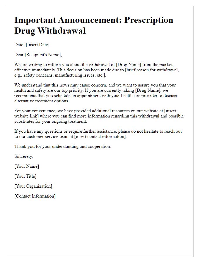 Letter template of prescription drug withdrawal announcement