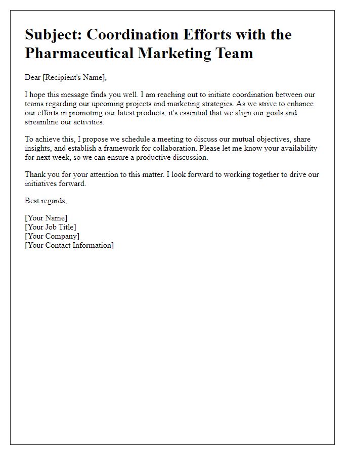 Letter template of coordinating efforts with the pharmaceutical marketing team.