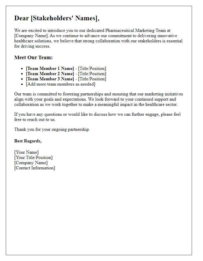 Letter template of introducing the pharmaceutical marketing team to stakeholders.