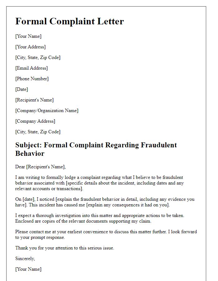 Letter template of formal complaint concerning fraudulent behavior.