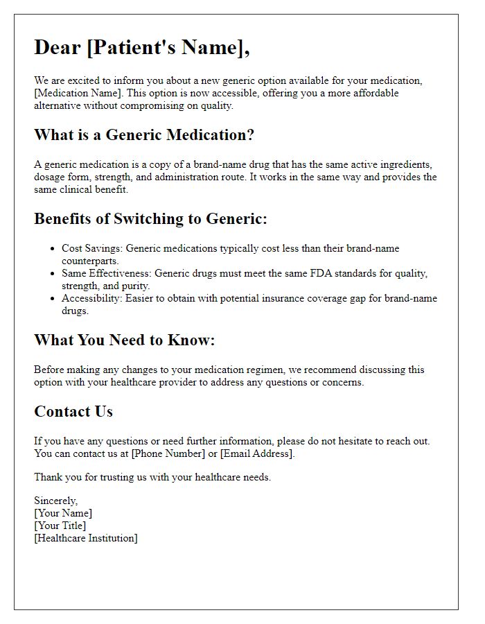 Letter template of patient education materials for new generic option