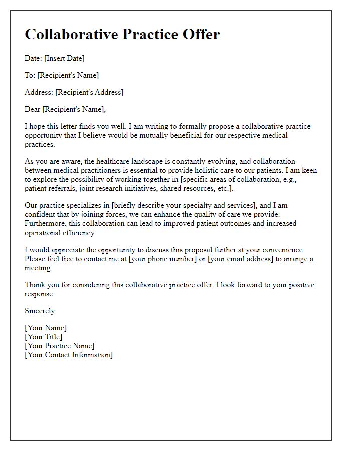 Letter template of collaborative practice offer for medical practitioners