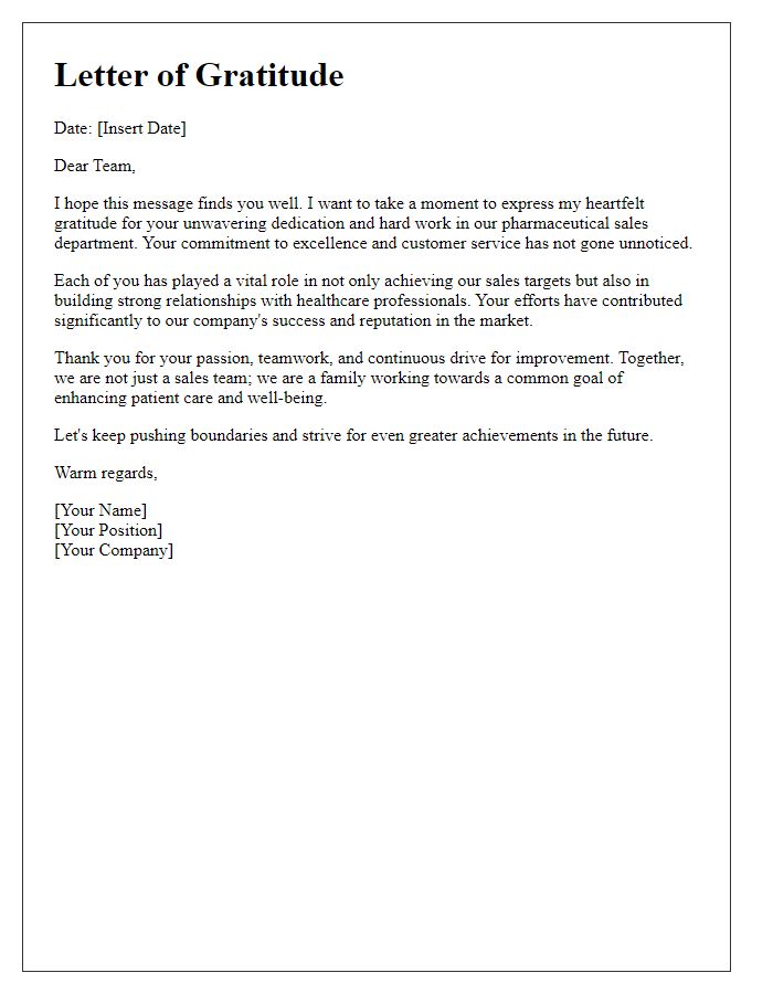 Letter template of gratitude for the dedication of the pharma sales team.