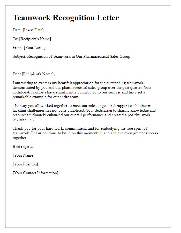 Letter template of recognition for teamwork within the pharmaceutical sales group.