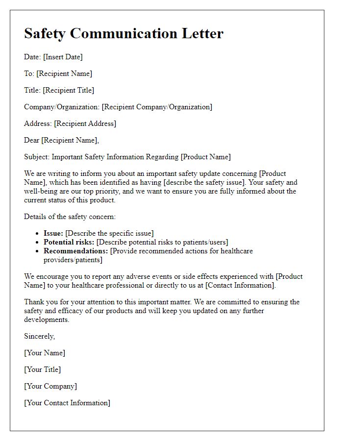 Letter template of pharmaceutical safety communication