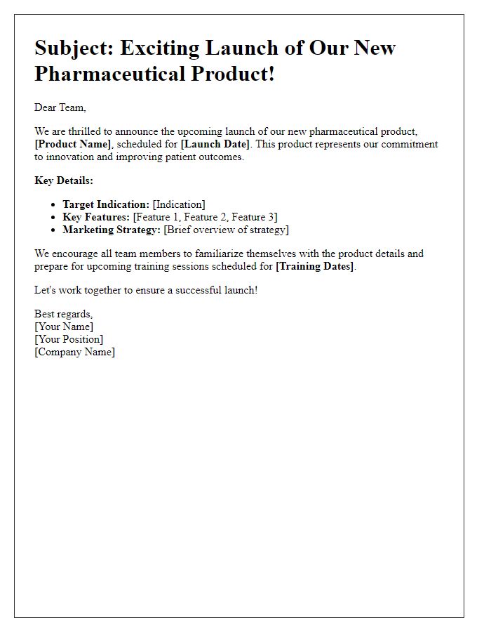 Letter template of pharmaceutical product launch for internal team communication.