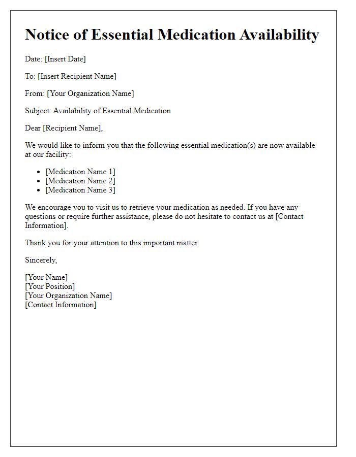 Letter template of notice regarding essential medication availability