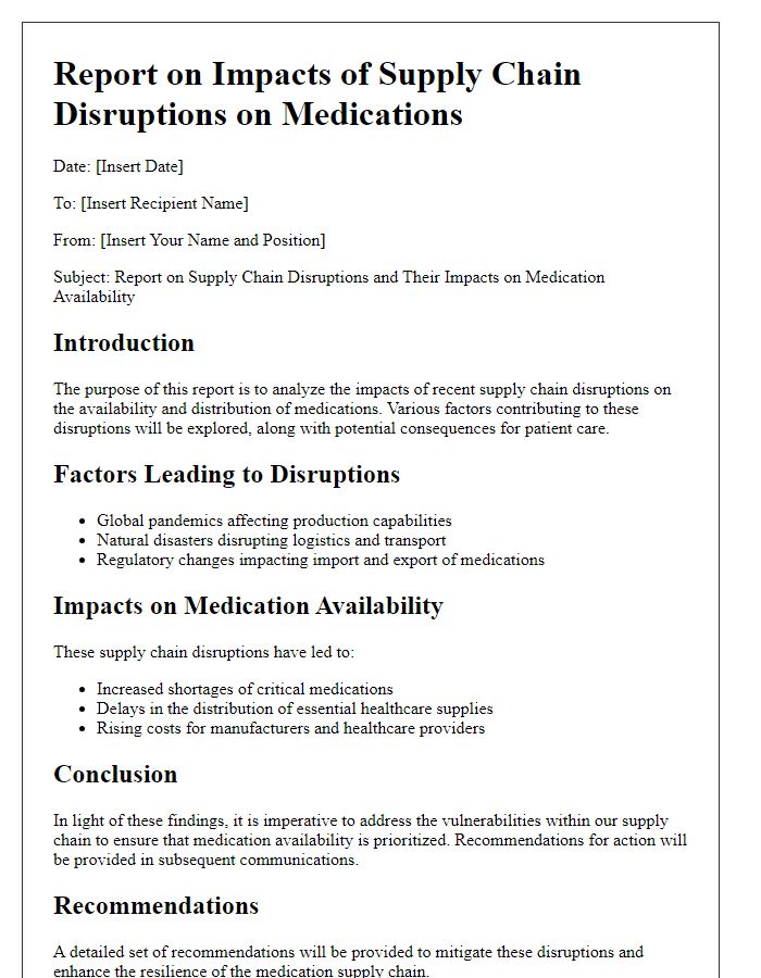 Letter template of report on impacts of supply chain disruptions on medications