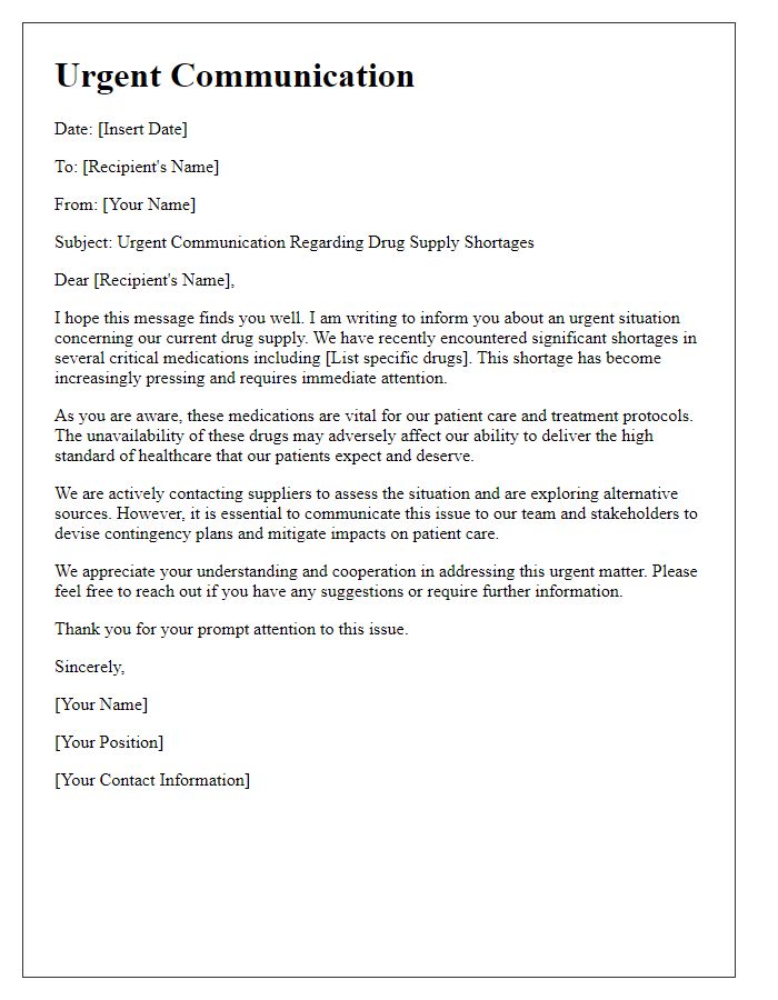 Letter template of urgent communication regarding drug supply shortages