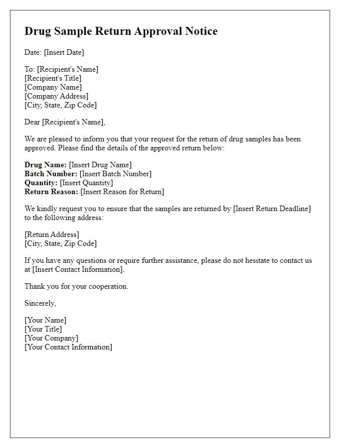 Letter template of Drug Sample Return Approval Notice