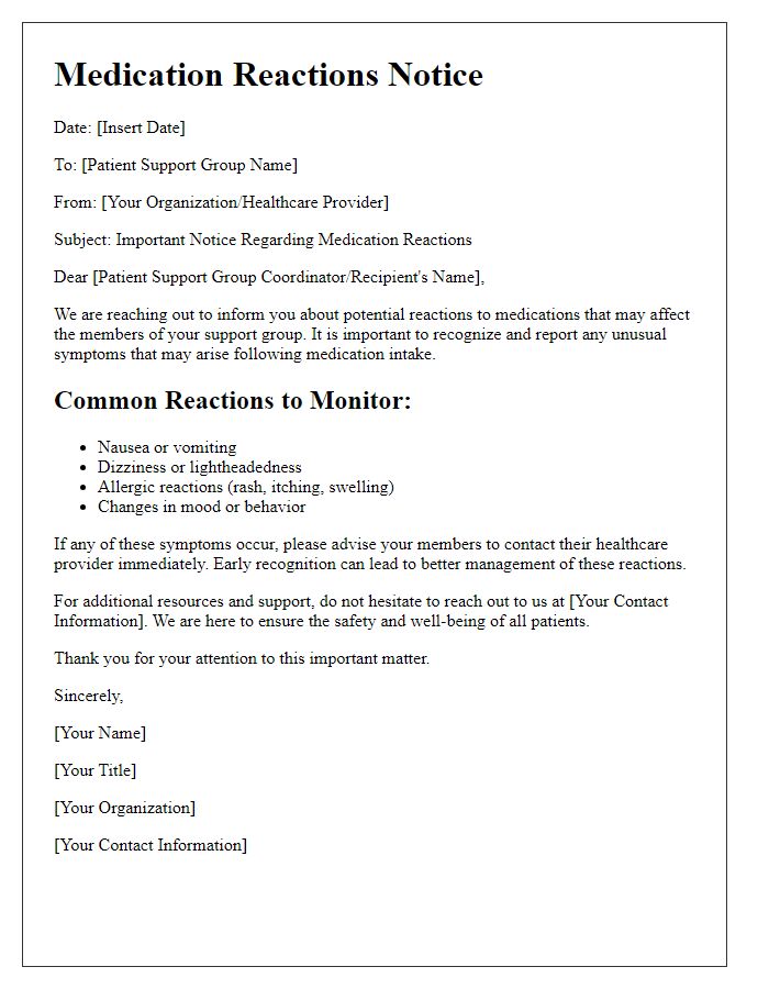 Letter template of medication reactions notice for patient support groups