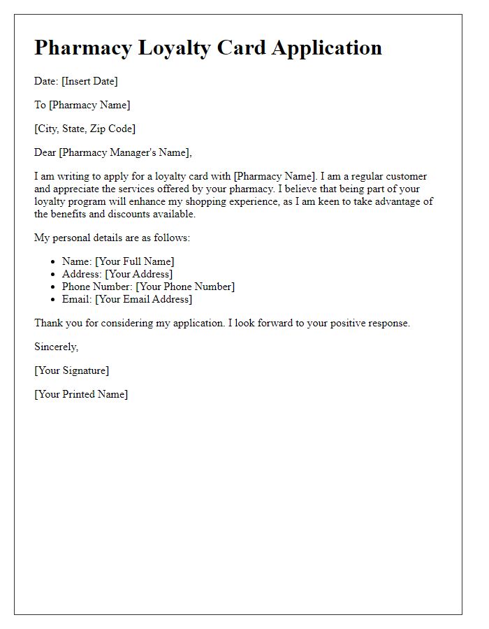 Letter template of pharmacy loyalty card application