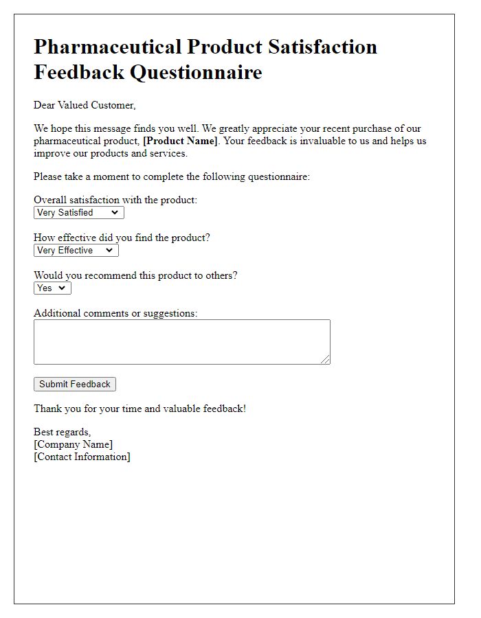 Letter template of pharmaceutical product satisfaction feedback questionnaire.