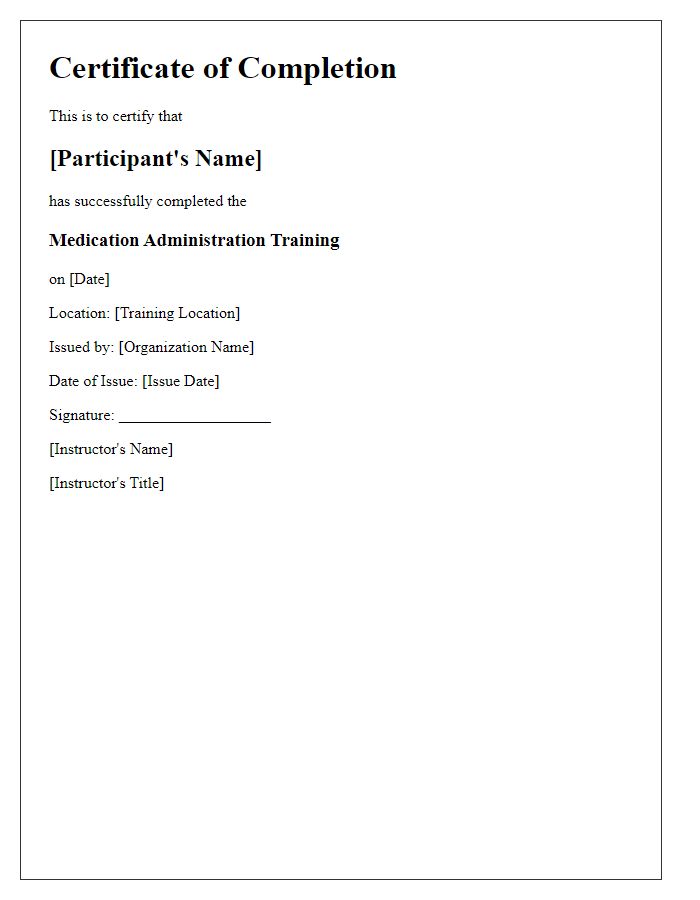 Letter template of completion certificate for medication administration training.