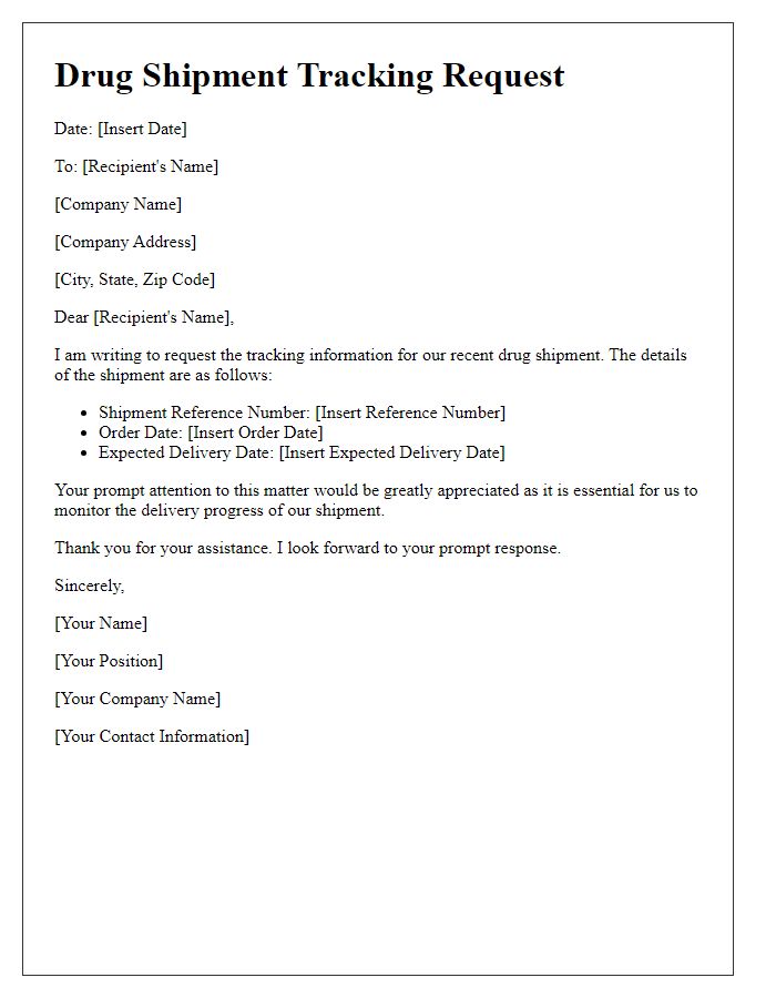 Letter template of drug shipment tracking request