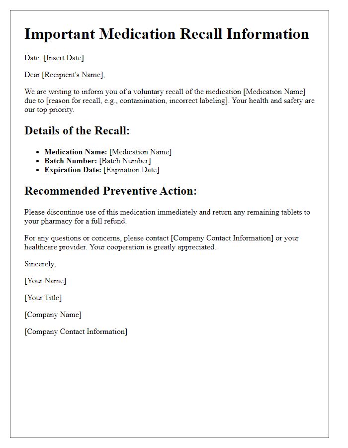 Letter template of medication recall information and preventive action