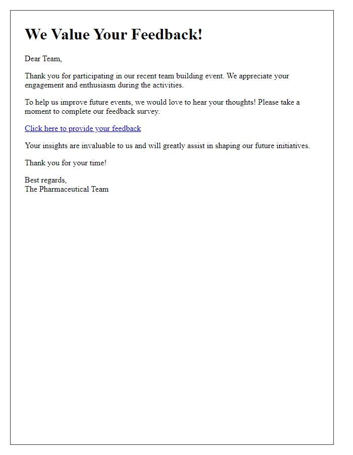 Letter template of feedback request post-pharmaceutical team building event