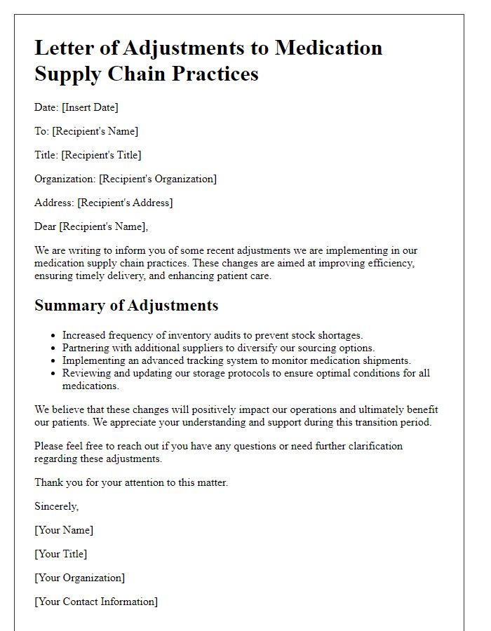 Letter template of adjustments to medication supply chain practices