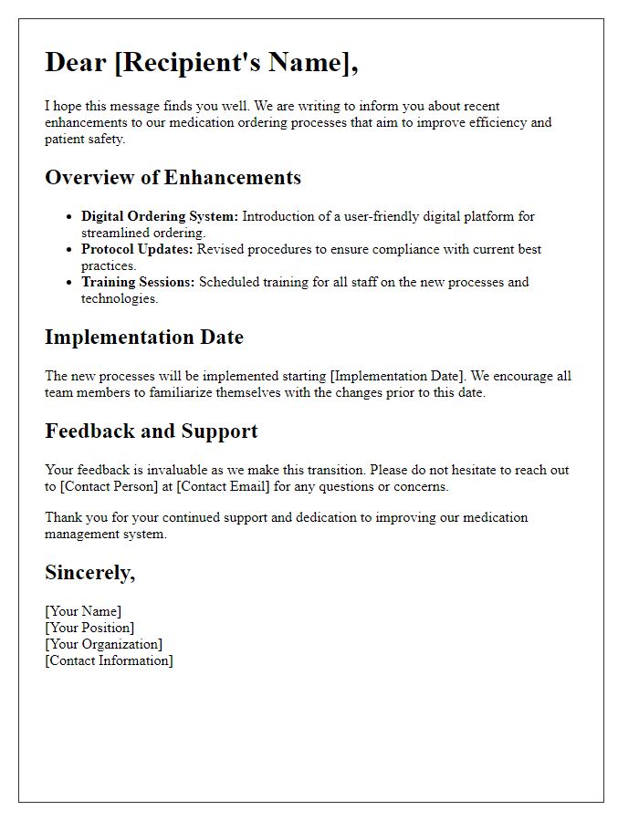 Letter template of enhancements to medication ordering processes