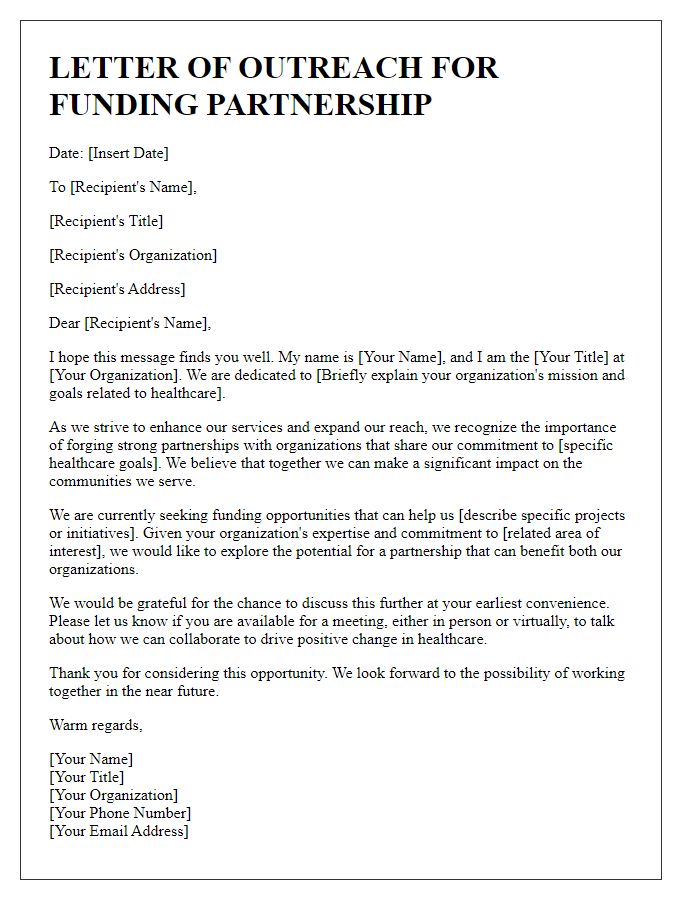 Letter template of outreach for funding partnerships in healthcare.