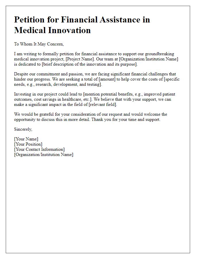 Letter template of petition for financial assistance in medical innovation.