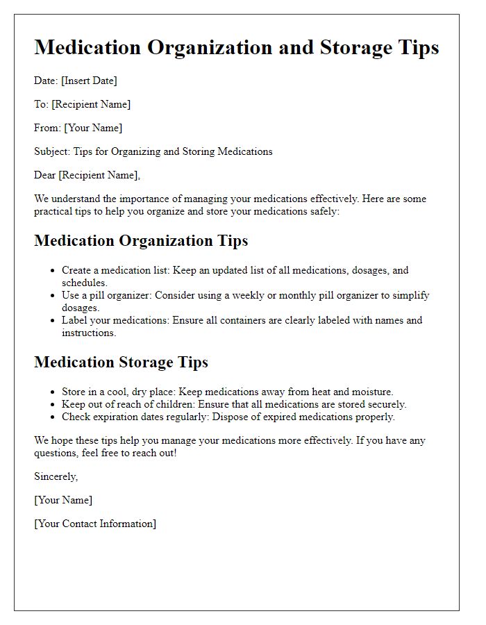 Letter template of medication organization and storage tips