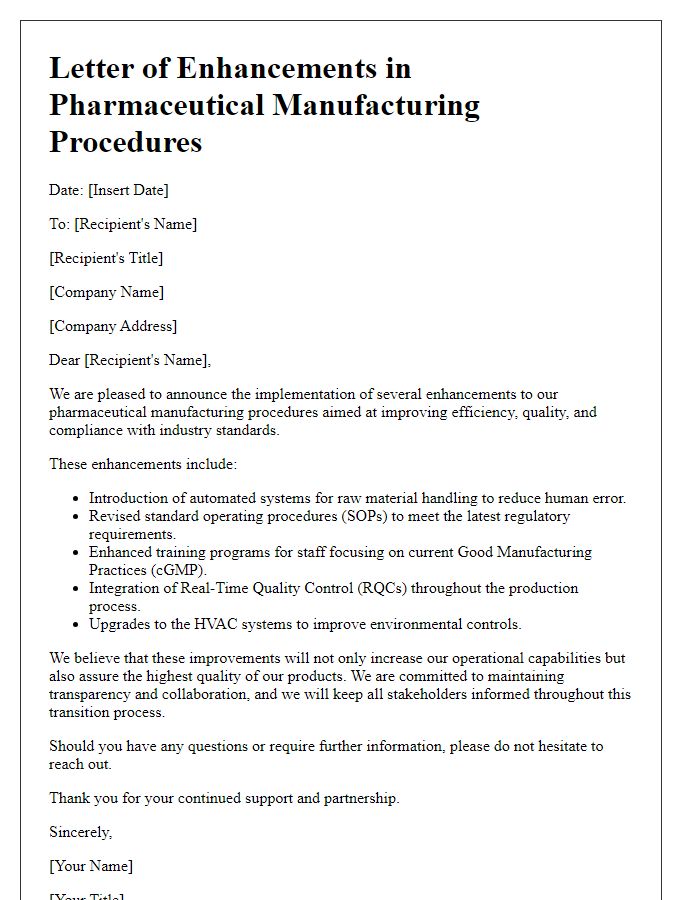 Letter template of enhancements in pharmaceutical manufacturing procedures