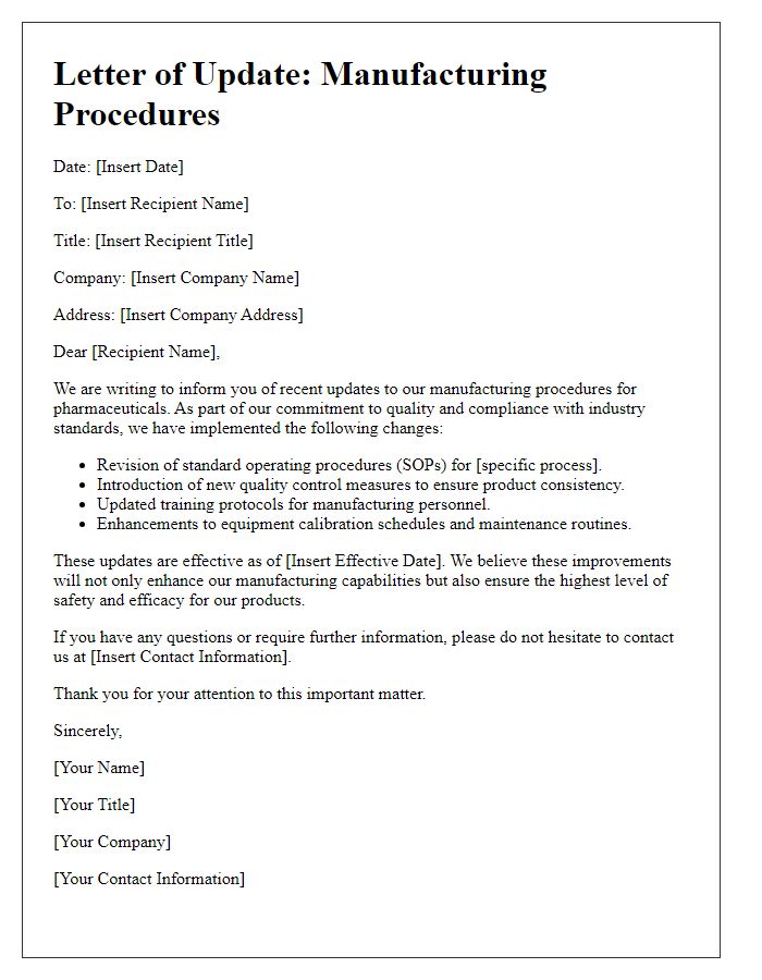 Letter template of manufacturing procedures update for pharmaceuticals