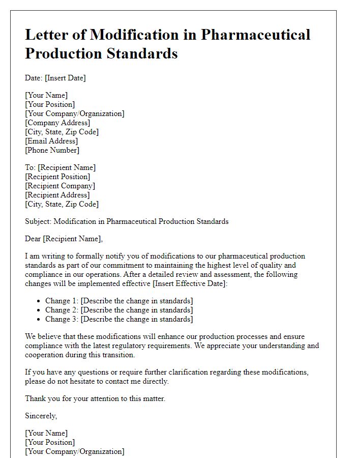 Letter template of modification in pharmaceutical production standards