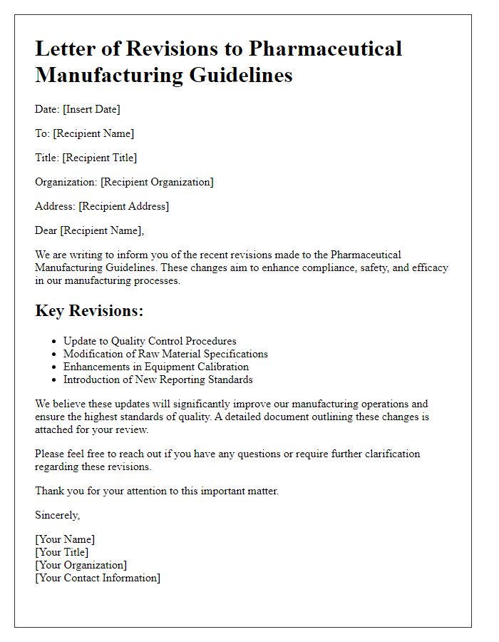 Letter template of revisions to pharmaceutical manufacturing guidelines