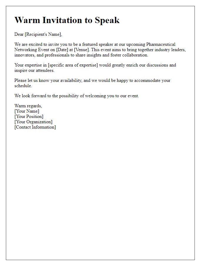 Letter template of warm invitation to speak at pharmaceutical networking event