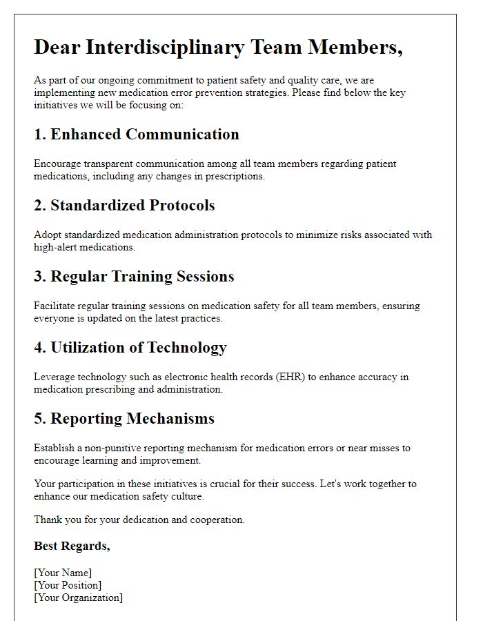 Letter template of medication error prevention strategies for interdisciplinary teams.