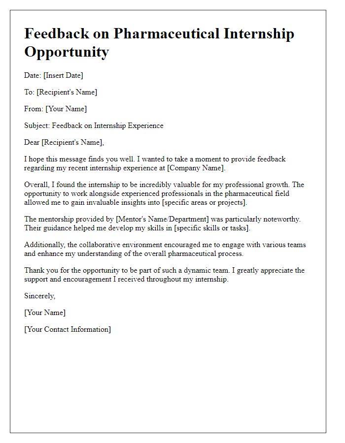 Letter template of pharmaceutical internship opportunity feedback