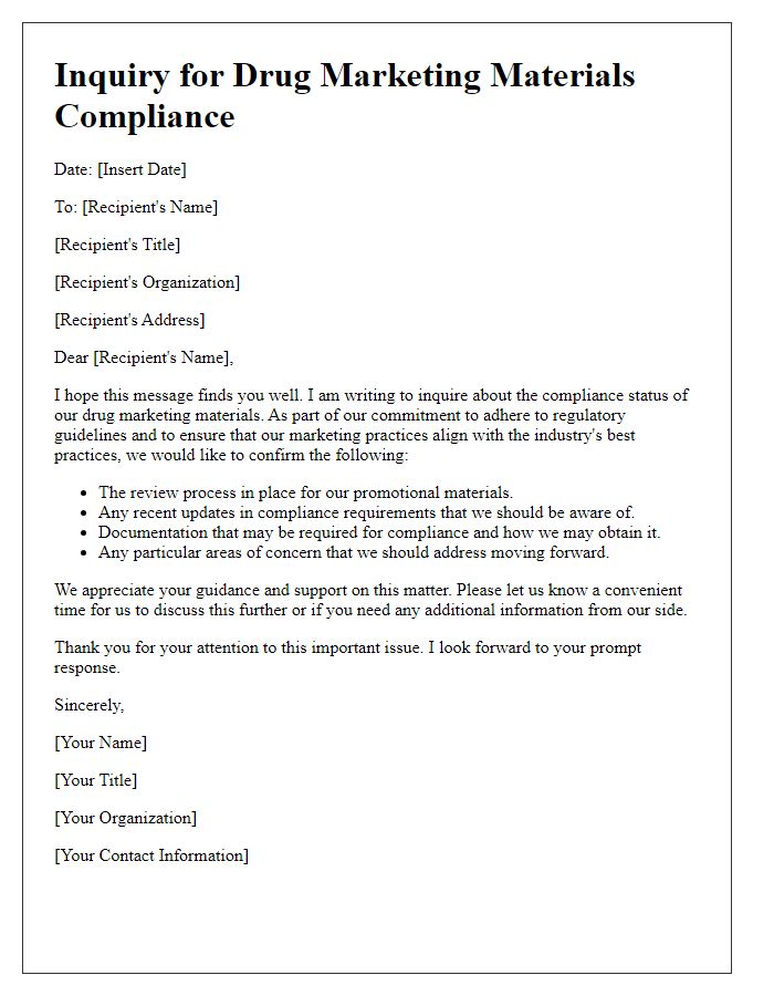 Letter template of inquiry for drug marketing materials compliance