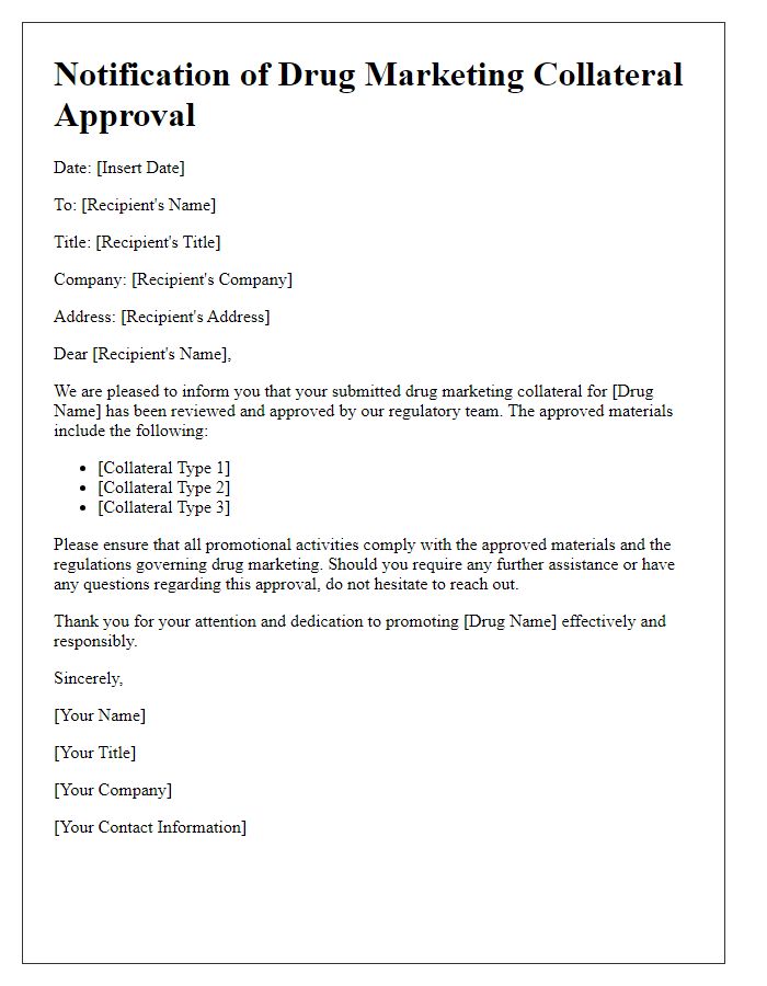 Letter template of notification for drug marketing collateral approval