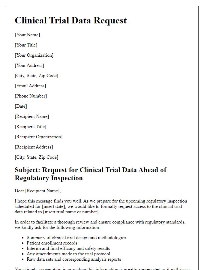 Letter template of clinical trial data request ahead of regulatory inspection.